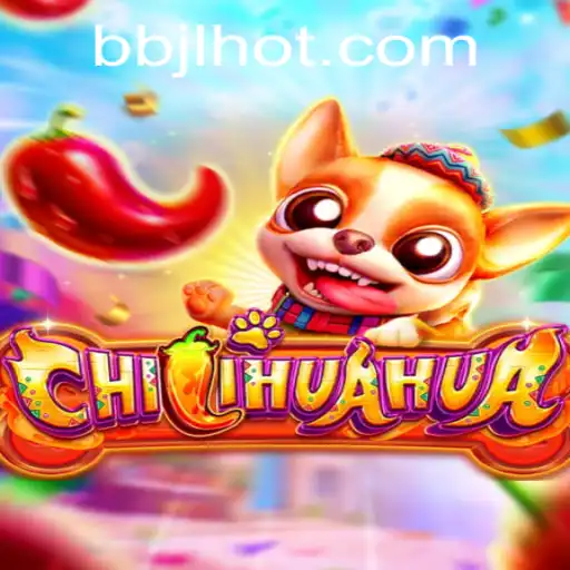 Discovering the World of CHILIHUAHUA: A Unique Gaming Experience with BBJL.COM