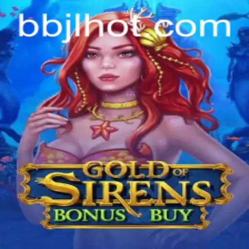 Unveiling the Adventure: GoldofSirensBonusBuy and Its Entrancing Gameplay