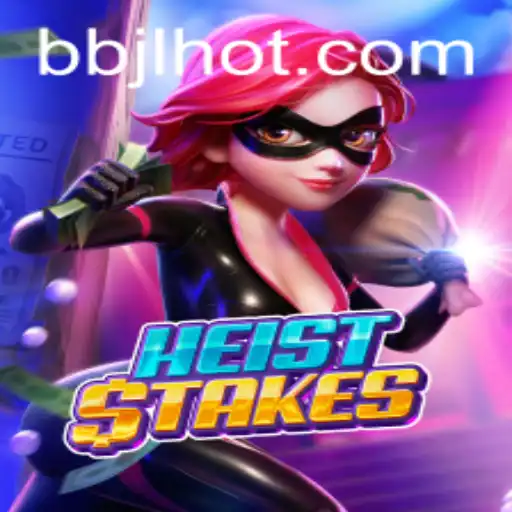 HeistStakes: An Exciting Adventure with High Stakes