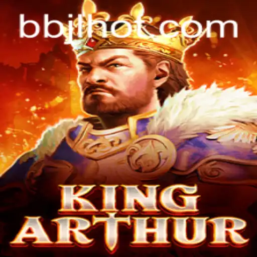 KingArthur: A Legendary Gaming Experience with BBJL.COM